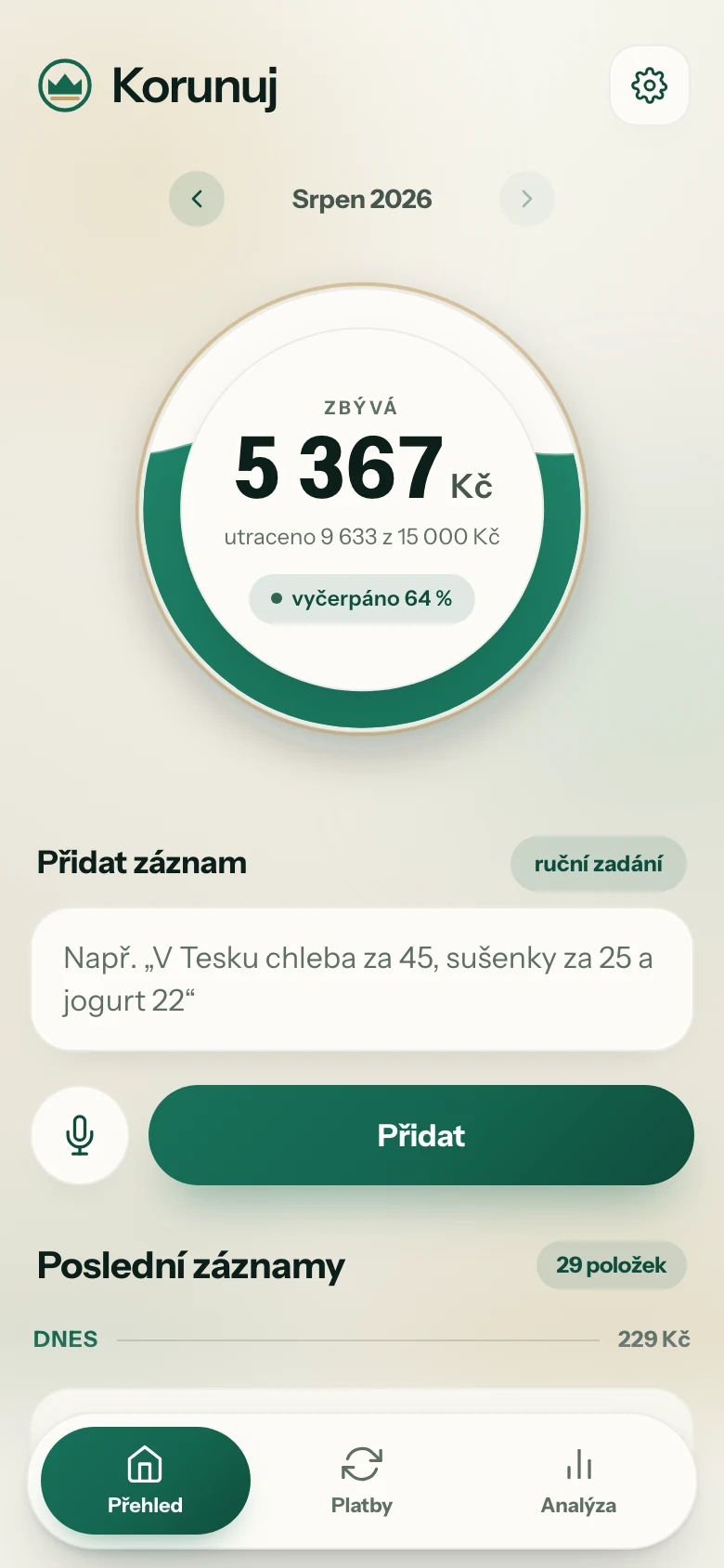 Přehled měsíce po přidání výdajů: nádoba i zůstatek jsou přepočítané